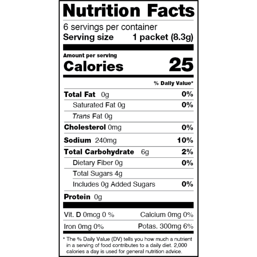 Nutrition Facts label: 1 packet (8.3g) serving; Calories 25; Sodium 240mg (10%); Total Carb 6g (2%); Protein 0g.